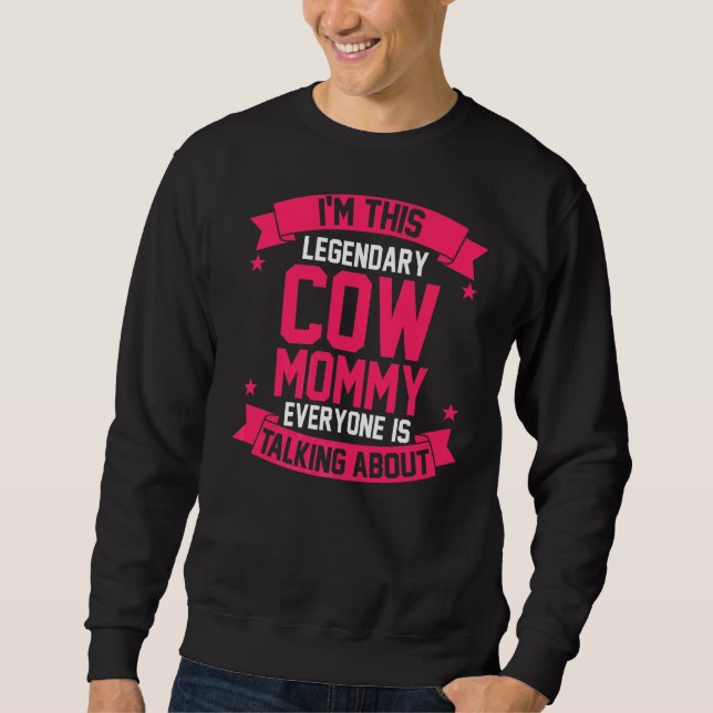 Mum Mother Cow Sweatshirt (Front)