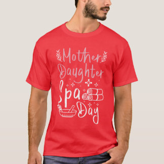 Mum Mother Daughter Spa Day vintage T-Shirt