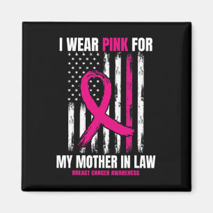 Mum Mother In Law Breast Cancer Awareness American Magnet