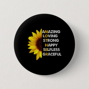 Mum Mother's Day Mum Amazing Loving Strong Best Mo 6 Cm Round Badge