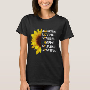 Mum Mother's Day Mum Amazing Loving Strong Best Mo T-Shirt