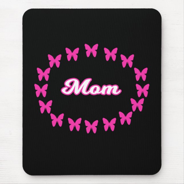 Mum MOUSEPAD With Cute Pink Butterflies (Front)