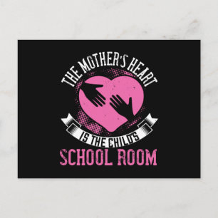 Mum - Mum's heart is child's school room Postcard