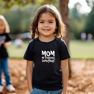 Mum My Forever Superhero white Baby T-Shirt