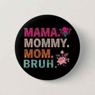 Mum Noun Definition Funny Mama Mothers Day  6 Cm Round Badge