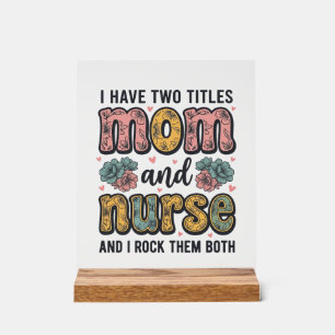 Mum Nurse Floral Vintage Quote Design_1 Acrylic Sign