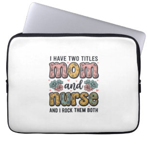 Mum Nurse Floral Vintage Quote Design_1 Laptop Sleeve