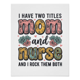 Mum Nurse Floral Vintage Quote Design_1 Poster