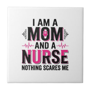 Mum Nurse Nothing Scares Me Vintage Engraving Desi Tile