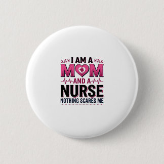 Mum Nurse Nothing Scares Me Vintage Engraving Shir 6 Cm Round Badge