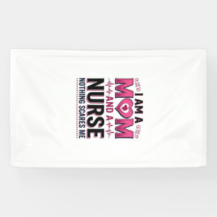 Mum Nurse Nothing Scares Me Vintage Engraving Shir Banner