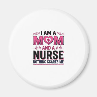 Mum Nurse Nothing Scares Me Vintage Engraving Shir Magnet