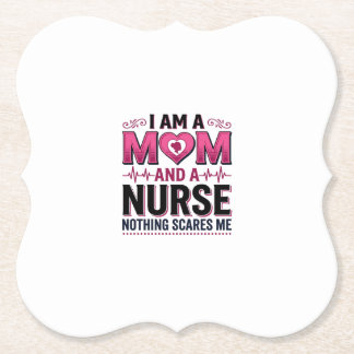 Mum Nurse Nothing Scares Me Vintage Engraving Shir Paper Coaster