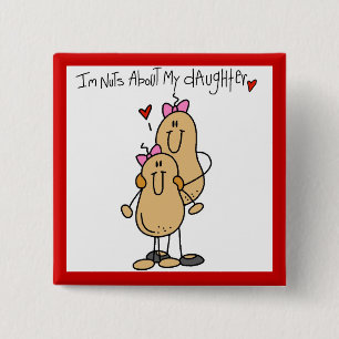 Mum - Nuts About My Daughter T-shirts and Gifts 15 Cm Square Badge