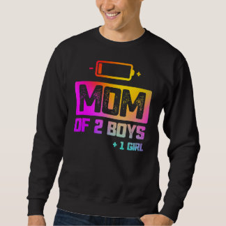 Mum Of 2 Boys 1 Girl Low Battery Sweatshirt