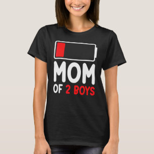 Mum Of 2 Boys From Son Low Battery Mothers Day T-Shirt