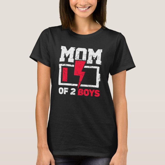 Mum Of 2 Boys Low Battery Proud Mother's Day T-Shirt (Front)