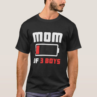 Mum of 3 Boys Funny Mother s Day T-Shirt