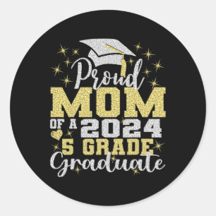 Mum Of 5th Grade Graduate 2024 Elementary Graduati Classic Round Sticker