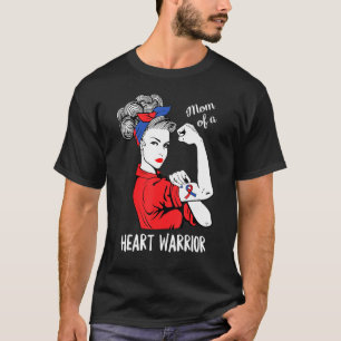 Mum Of A Heart Warrior CHD Awareness Congenital Di T-Shirt