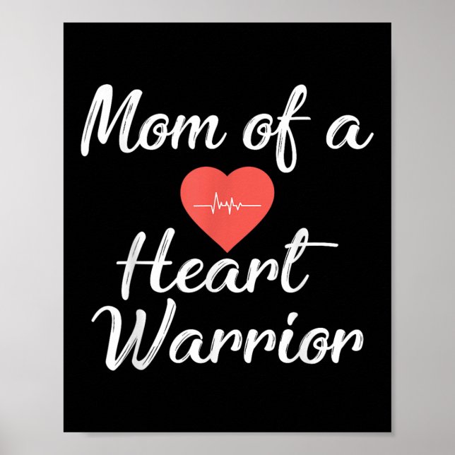 Mum Of A Heart Warrior Pride Awareness  Poster (Front)