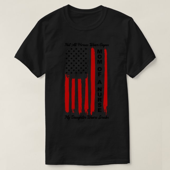 Mum of a Nurse 3 T-Shirt (Design Front)