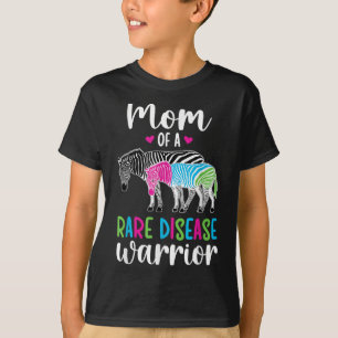 Mum Of A Rare Disease Warrior Mother Rare Disease T-Shirt
