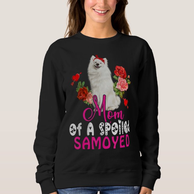 Mum Of A Spoiled Samoyed Cute Samoyed Dog Bow Tie  Sweatshirt (Front)