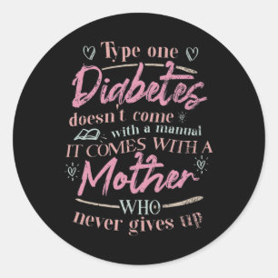 Mum Of A T1d Diabetes Child Classic Round Sticker