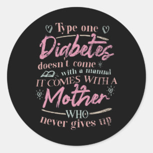 Mum Of A T1d Diabetes Child  Classic Round Sticker