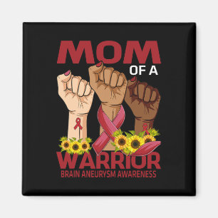 Mum Of A Warrior Brain Aneurysm Awareness Sunflowe Magnet