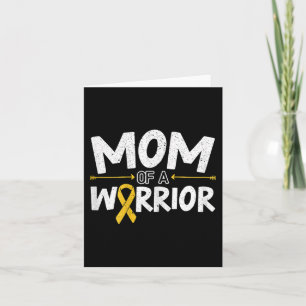 Mum Of A Warrior Childhood Cancer Awareness Month Card