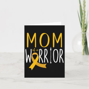 Mum Of A Warrior Childhood Cancer Ribbon Awareness Card