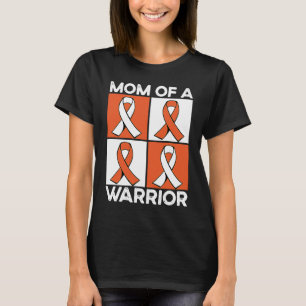 Mum Of A Warrior Support Squad Leukaemia Awareness T-Shirt