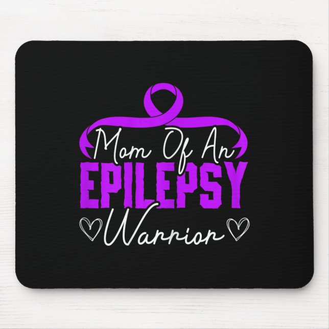 Mum Of An Epilepsy Warrior Epilepsy Support Disabi Mouse Pad (Front)