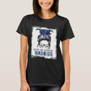 Mum Of Ataxia Warrior  T-Shirt