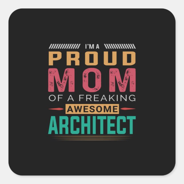 Mum Of Awesome Architect Square Sticker (Front)