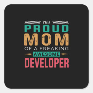 Mum Of Awesome Developer Square Sticker