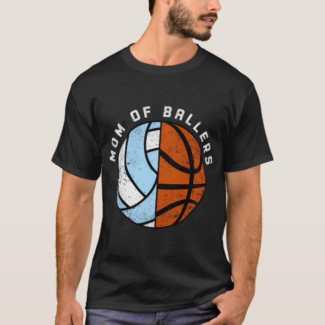 Mum Of Ballers Funny Volleyball Basketball Mum T-Shirt (Front)
