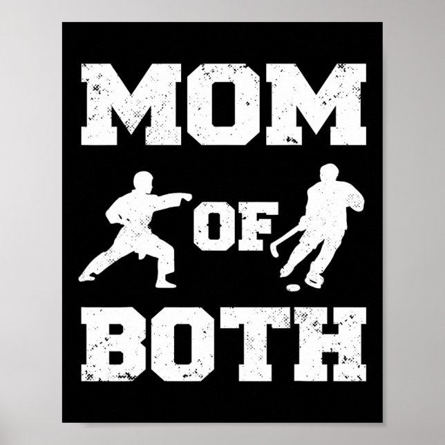 Mum Of Both Funny Hockey Karate Mum  Poster (Front)