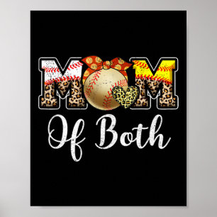 Mum Of Both Messy Bun Baseball Softball Mama Mothe Poster