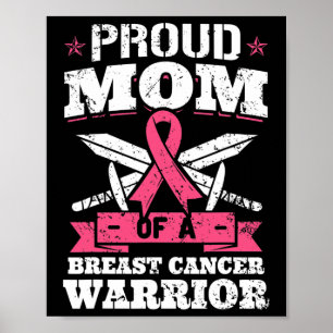 Mum Of Breast Cancer Warrior Pink Awareness Ribbon Poster