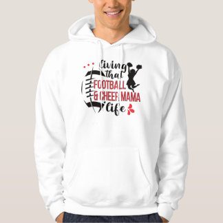 Mum Of Cheerleader Football Player Mama Life Hoodie