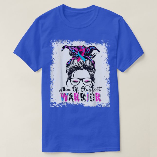 Mum Of Clubfoot WarriorAwareness Pink & Blue Ribbo T-Shirt (Design Front)