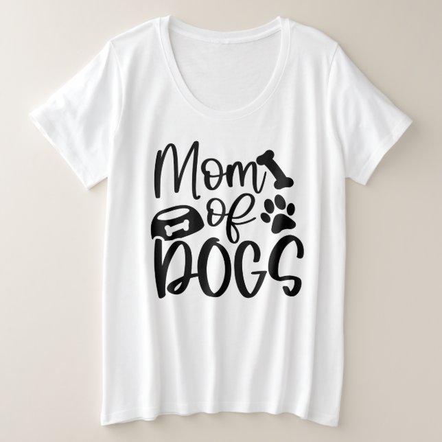 Mum Of Dogs  Plus Size T-Shirt (Design Front)