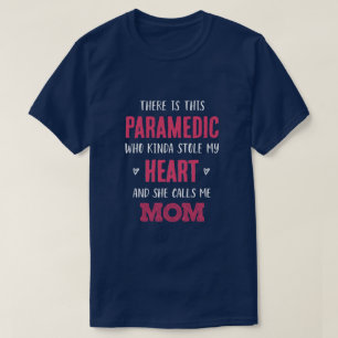 Mum of Paramedic T-Shirt