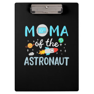 Mum Of The Astronaut Clipboard