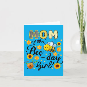 Mum Of The Bee-Day Girl Funny Bee Birthday Party Card