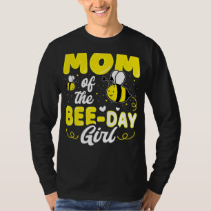 Mum Of The Bee Day Girl Hive Party Matching Birthd T-Shirt