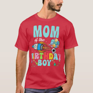 Mum Of The Birthday Astronaut Boy Space Party  T-Shirt